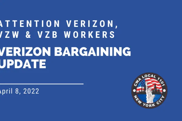 verizon_bargaining_update_4.8.22.png