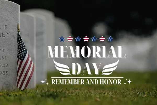 Memorial Day remember and honor